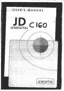 Jenoptik JD C 160 manual. Camera Instructions.
